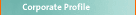 Corporate Profile