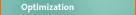 Optimization